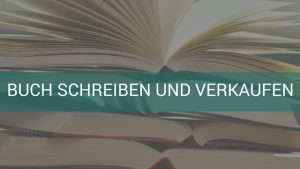 Buch schreiben und verkaufen